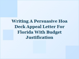 Hoa Deck Appeal Letter & Budget Guide