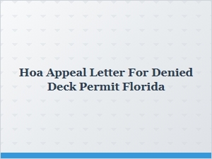 How to Appeal a Deck Permit Denial in Florida