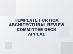 Deck Appeal Template for Hoa Architectural Review