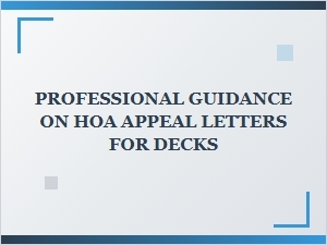 Guide to Hoa Deck Appeal Letters