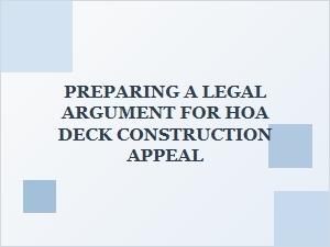 Hoa Deck Appeal Checklist & Legal Argument